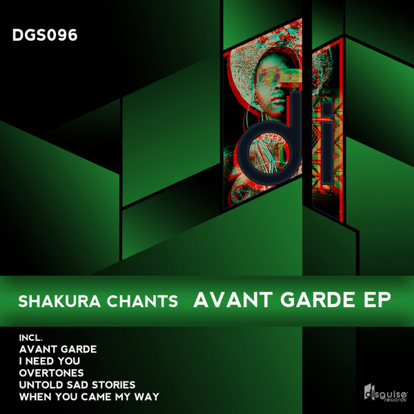 Shakura Chants - Avant Garde EP [DGS096]